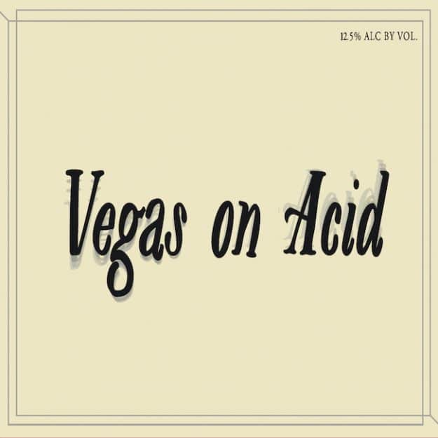 Swick Wines "Vegas on Acid" 750ml 2022