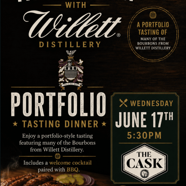 Father's Day with Willett Bourbon! June 17th, 5:30pm